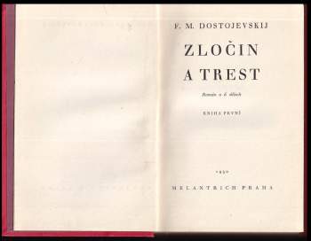 Fedor Michajlovič Dostojevskij: Zločin a trest