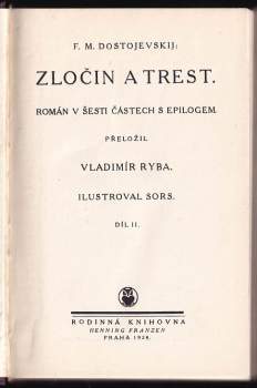 Fedor Michajlovič Dostojevskij: Zločin a trest
