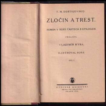 Fedor Michajlovič Dostojevskij: Zločin a trest