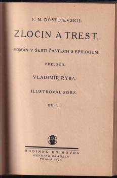 Fedor Michajlovič Dostojevskij: Zločin a trest