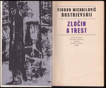 Fedor Michajlovič Dostojevskij: Zločin a trest