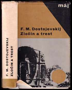 Zločin a trest - Fedor Michajlovič Dostojevskij (1966, Svět sovětů) - ID: 834271