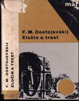 Zločin a trest - Fedor Michajlovič Dostojevskij (1966, Svět sovětů) - ID: 824495