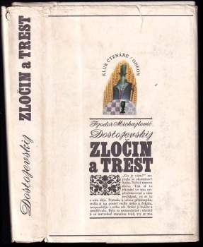 Fedor Michajlovič Dostojevskij: Zločin a trest