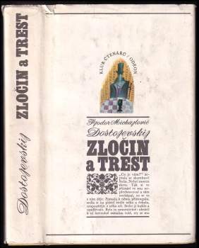 Fedor Michajlovič Dostojevskij: Zločin a trest