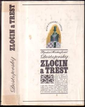 Fedor Michajlovič Dostojevskij: Zločin a trest