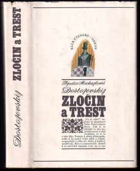 Fedor Michajlovič Dostojevskij: Zločin a trest