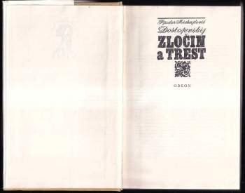 Fedor Michajlovič Dostojevskij: Zločin a trest