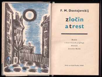 Fedor Michajlovič Dostojevskij: Zločin a trest