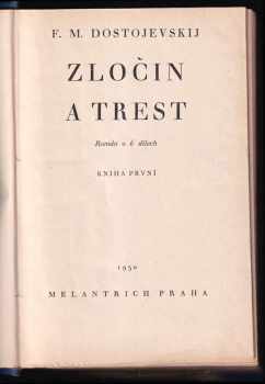 Fedor Michajlovič Dostojevskij: Zločin a trest