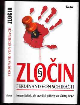 Ferdinand von Schirach: Zločin