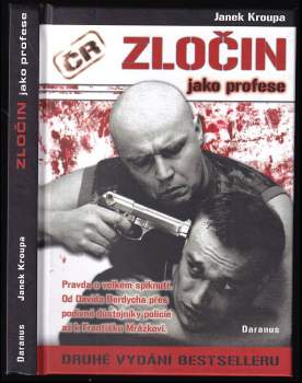 Zdeněk Čech: Zločin jako profese