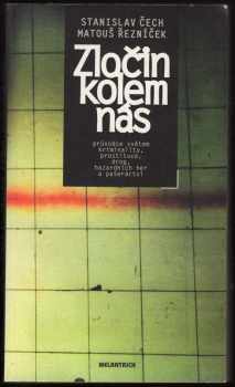 Zločin kolem nás