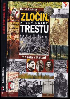 Zločin, který unikl trestu : masakr v Katyni