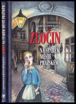 Zločin na Starém Městě pražském