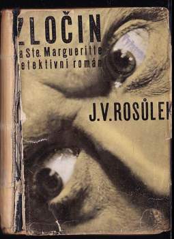 Jan Václav Rosůlek: Zločin na Ste. Margueritte