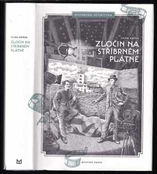 Vilém Křížek: Zločin na stříbrném plátně