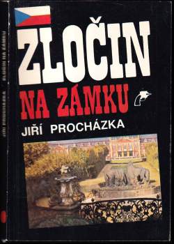 Jiří Procházka: Zločin na zámku