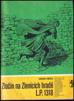 Zločin na Zlenicích hradě L. P. 1318