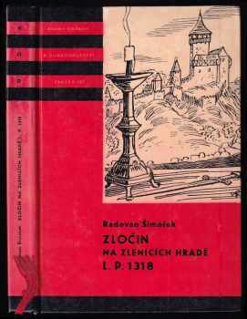 Zločin na Zlenicích hradě L. P. 1318