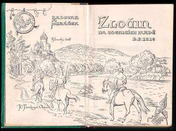 Radovan Šimáček: Zločin na Zlenicích hradě L.P. 1318