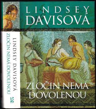 Lindsey Davis: Zločin nemá dovolenou