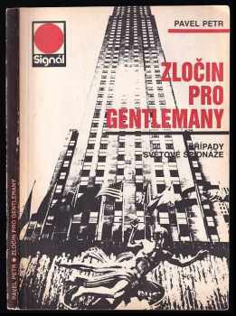 Pavel Petr: Zločin pro gentlemany