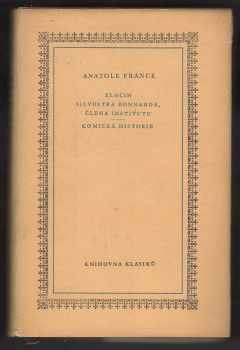 Anatole France: Zločin Silvestra Bonnarda, člena institutu, Komiská historie