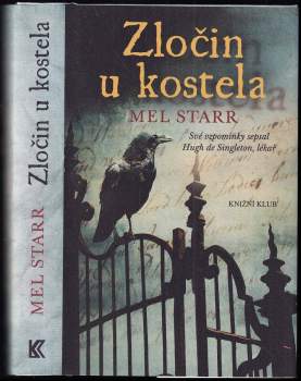Melvin R Starr: Zločin u kostela