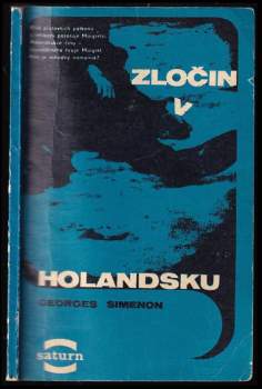 Georges Simenon: Zločin v Holandsku
