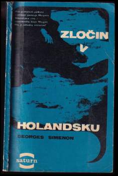 Georges Simenon: Zločin v Holandsku