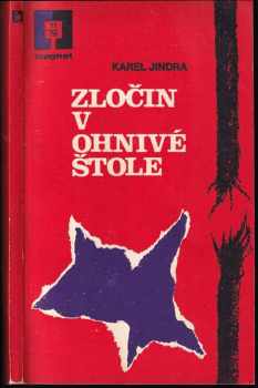 Karel Jindra: Zločin v ohnivé štole