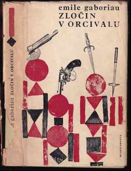 Émile Gaboriau: Zločin v Orcivalu