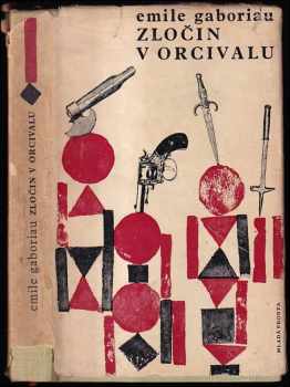 Émile Gaboriau: Zločin v Orcivalu