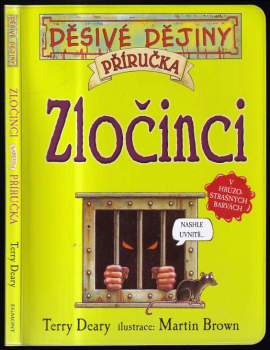 Terry Deary: Zločinci