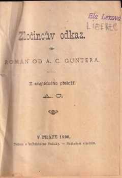 Archibald Clevering Gunter: Zločincův odkaz