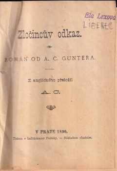 Archibald Clevering Gunter: Zločincův odkaz : román