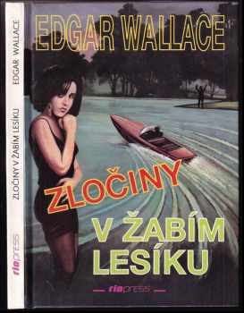 Zločiny v Žabím lesíku : detektivní příběh
