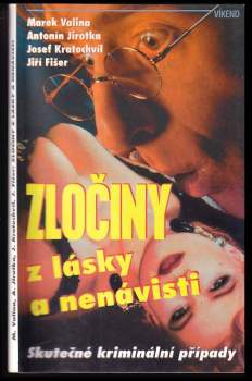 Zločiny z lásky a nenávisti