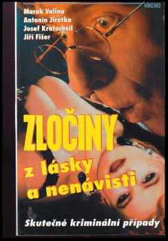 Zločiny z lásky a nenávisti