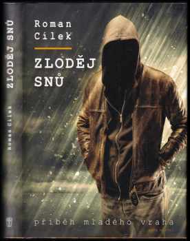 Zloděj snů : příběh mladého vraha