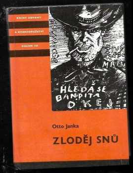 Otto Janka: Zloděj snů - zapomenutý příběh malíře amerického Západu