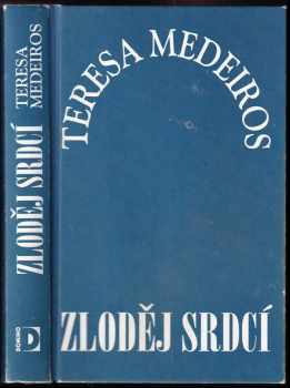 Teresa Medeiros: Zloděj srdcí