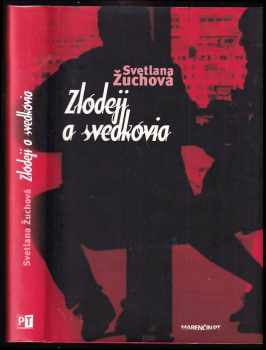 Zlodeji a svedkovia
