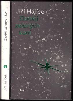 Jiří Hajíček: Zloději zelených koní