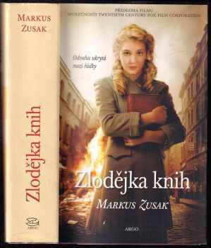 Zlodějka knih - Markus Zusak (2014, Argo) - ID: 1743593