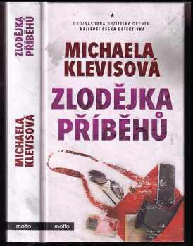 Michaela Klevisová: Zlodějka příběhů