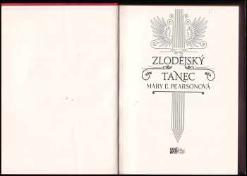 Mary E. Pearson: KOMPLET Mary E. Pearson 2X Zlodějský tanec + Zlodějská přísaha
