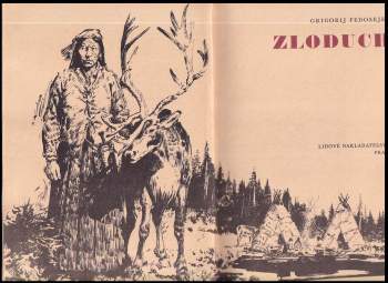 Grigorij Anisimovič Fedosejev: Zloduch