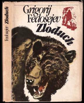Grigorij Anisimovič Fedosejev: Zloduch
